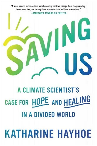 Finding Common Ground on Climate: A Review of Saving Us