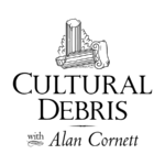 Cultural Debris with Alan Cornett podcast artwork