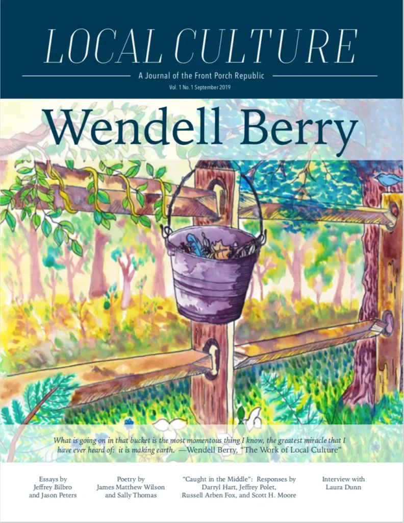 Local Culture: Wendell Berry